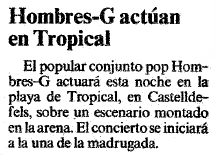 Breve noticia sobre el concierto de HOMBRES G en la Discoteca Tropical de Gav� Mar publicada en el diario LA VANGUARDIA (31 de Julio de 1986)